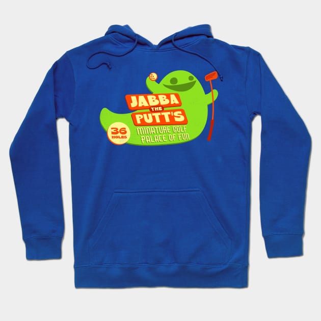 JABBA THE PUTT'S Hoodie by blairjcampbell